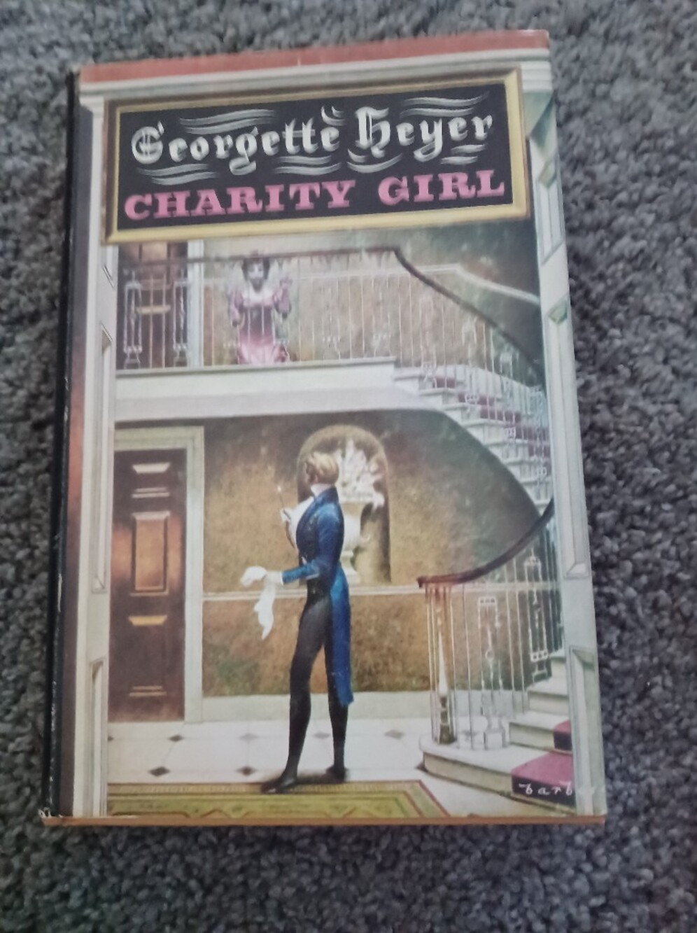 Charity Girl by Georgette Heyer - 1970 Hardcover Edition Vintage Romance